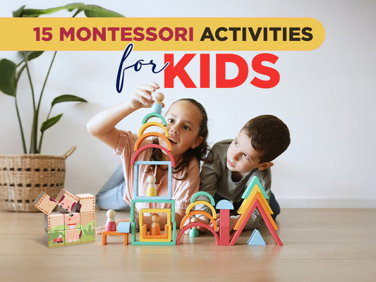 15 Montessori Activities for Kids
